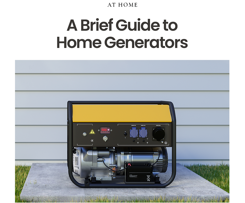 At Home: A Brief Guide to Home Generators